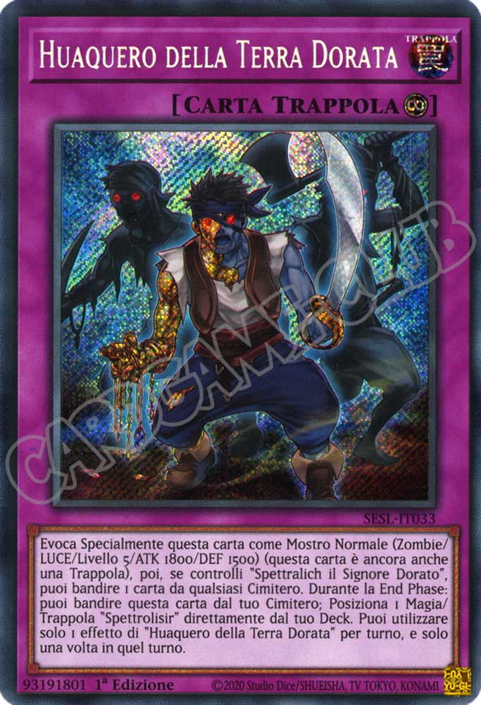 SESL-IT033 Huaquero della Terra Dorata rara segreta 1a Edizione (IT) -NEAR MINT-