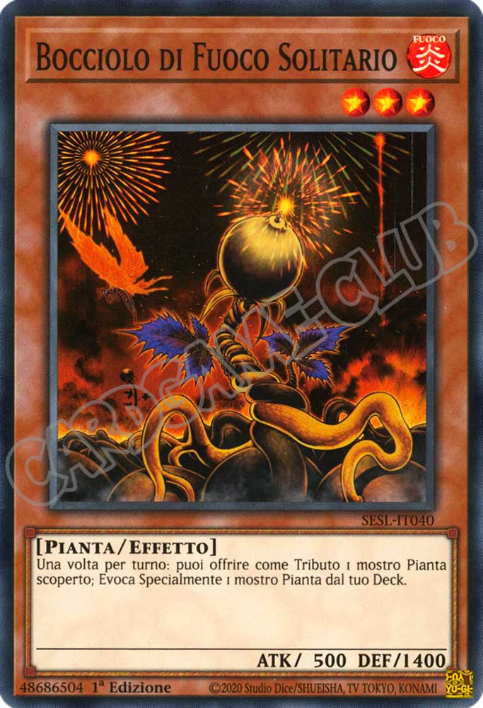 SESL-IT040 Bocciolo di Fuoco Solitario super rara 1a Edizione (IT) -NEAR MINT-