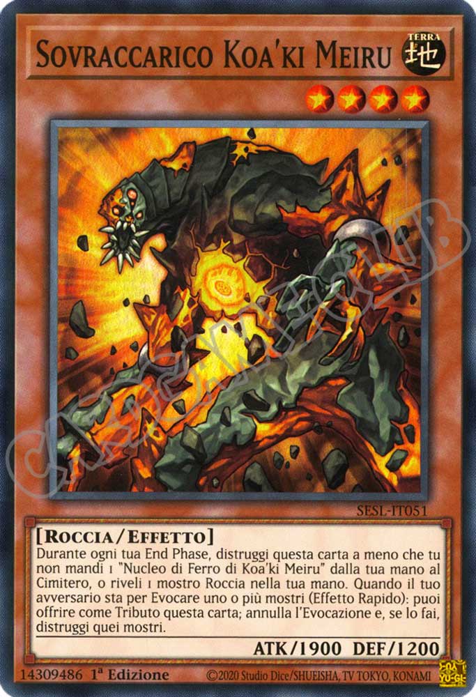 SESL-IT051 Sovraccarico Koa'ki Meiru super rara 1a Edizione (IT) -NEAR MINT-