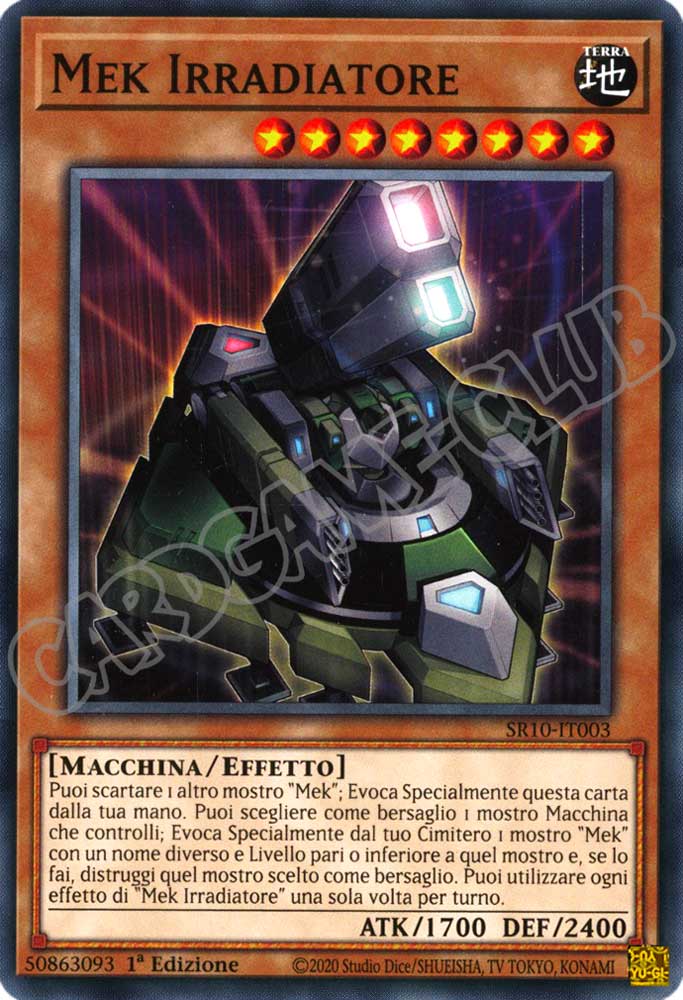 SR10-IT003 Mek Irradiatore comune 1a Edizione (IT) -NEAR MINT-