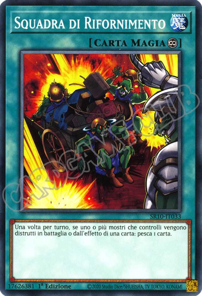 SR10-IT033 Squadra di Rifornimento comune 1a Edizione (IT) -NEAR MINT-