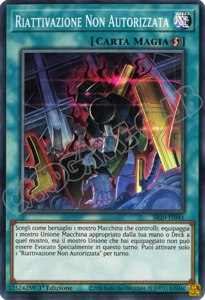 SR10-IT041 Riattivazione Non Autorizzata super rara 1a Edizione (IT) -NEAR MINT-
