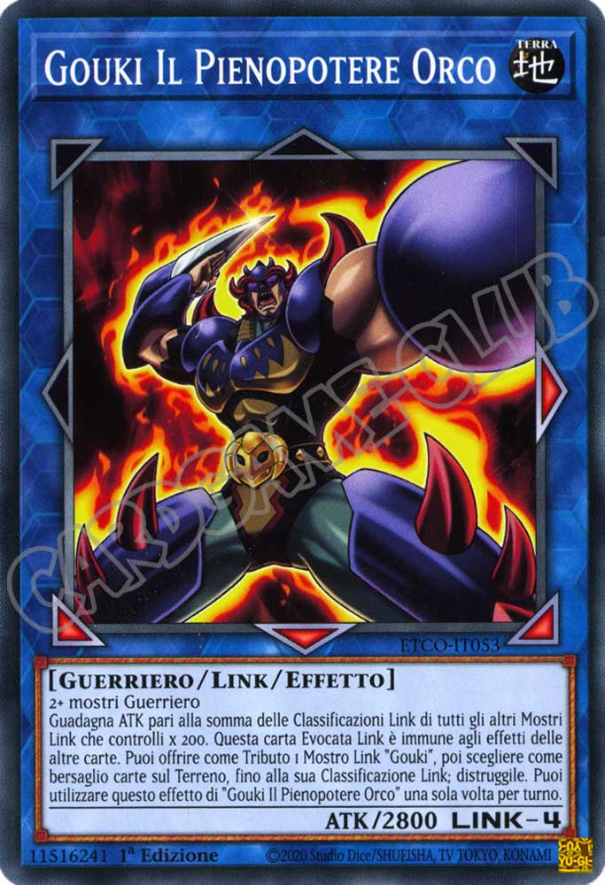 ETCO-IT053 Gouki il Pienopotere Orco comune 1a Edizione (IT) -NEAR MINT-