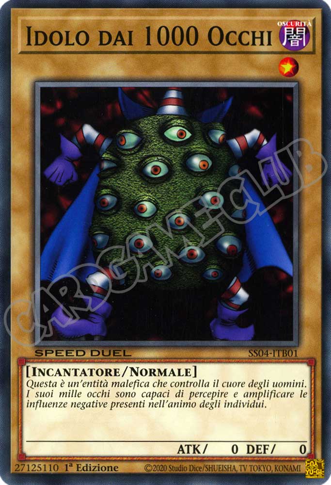 SS04-ITB01 Idolo dai 1000 Occhi comune 1a Edizione (IT) -NEAR MINT-