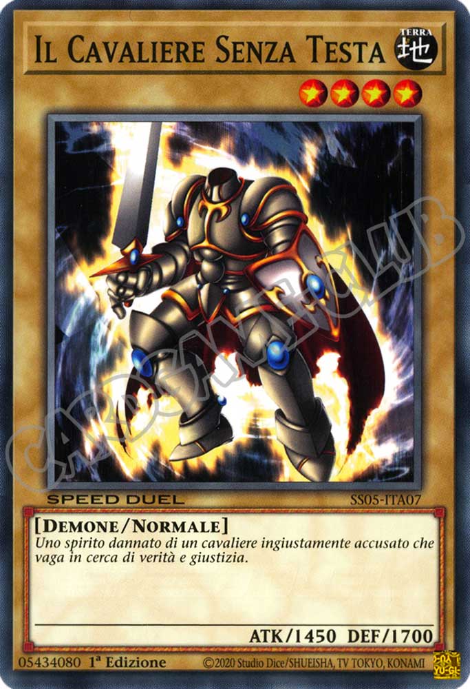 SS05-ITA07 Il Cavaliere Senza Testa comune 1a Edizione (IT) -NEAR MINT-