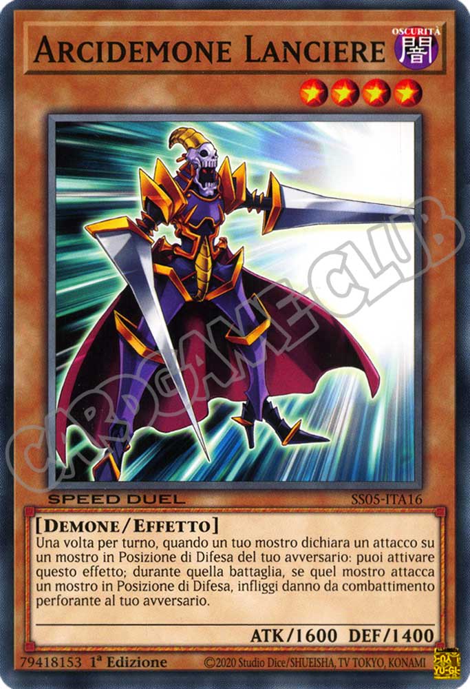 SS05-ITA16 Arcidemone Lanciere comune 1a Edizione (IT) -NEAR MINT-