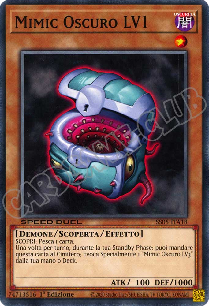 SS05-ITA18 Mimic Oscuro LV1 comune 1a Edizione (IT) -NEAR MINT-