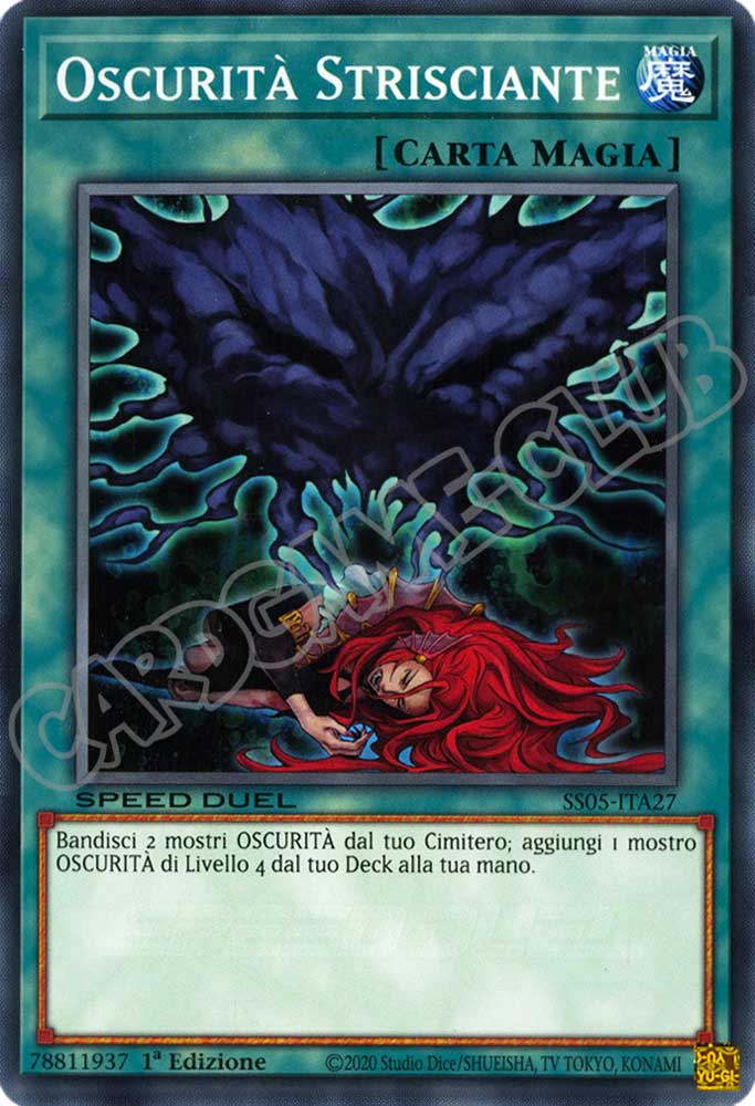 SS05-ITA27 Oscurita' Strisciante comune 1a Edizione (IT) -NEAR MINT-