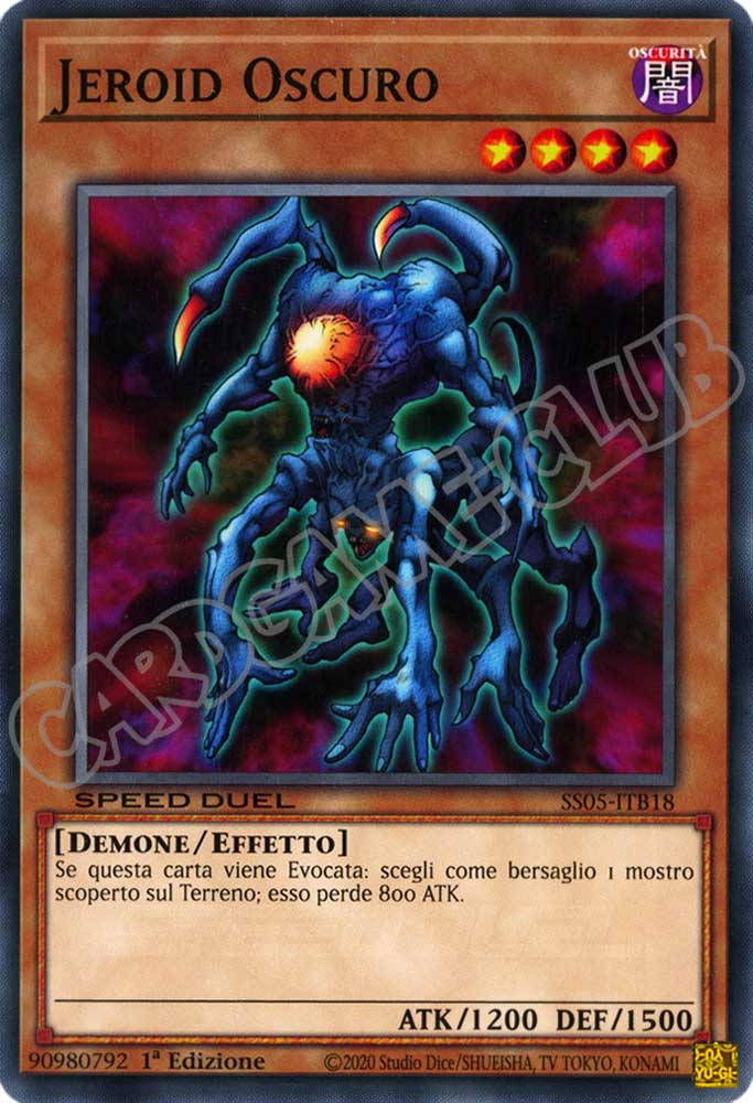 SS05-ITB18 Jeroid Oscuro comune 1a Edizione (IT) -NEAR MINT-