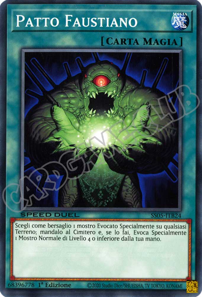 SS05-ITB24 Patto Faustiano comune 1a Edizione (IT) -NEAR MINT-