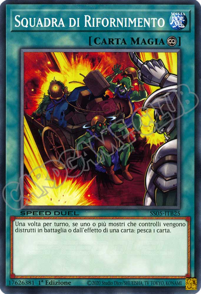 SS05-ITB25 Squadra di Rifornimento comune 1a Edizione (IT) -NEAR MINT-