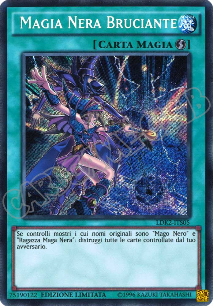 LDK2-ITS05 Magia Nera Bruciante rara segreta Unlimited (IT) -NEAR MINT-