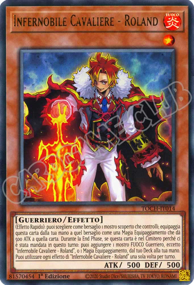 TOCH-IT014 Infernobile Cavaliere - Roland ultra rara 1a Edizione (IT) -NEAR MINT-
