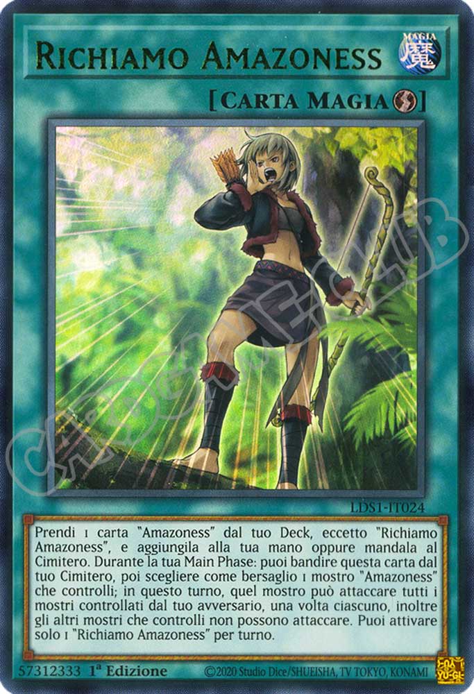 LDS1-IT024 Richiamo Amazoness (Nome Verde) ultra rara 1a Edizione (IT) -MINT-