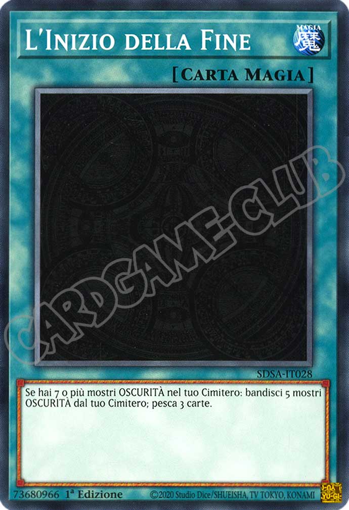 SDSA-IT028 L'Inizio della Fine comune 1a Edizione (IT) -NEAR MINT-