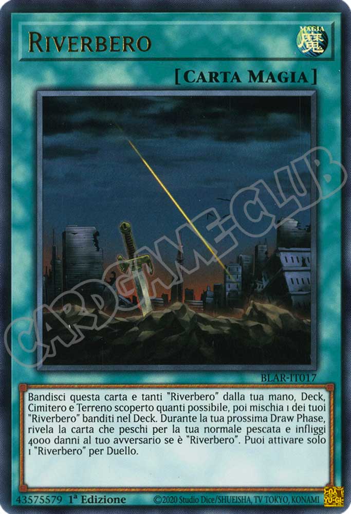 BLAR-IT017 Riverbero ultra rara 1a Edizione (IT) -NEAR MINT-