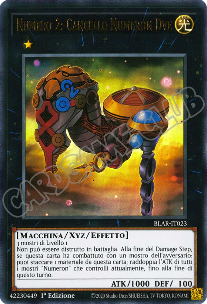 BLAR-IT023 Numero 2: Cancello Numeron Dve ultra rara 1a Edizione (IT) -NEAR MINT-