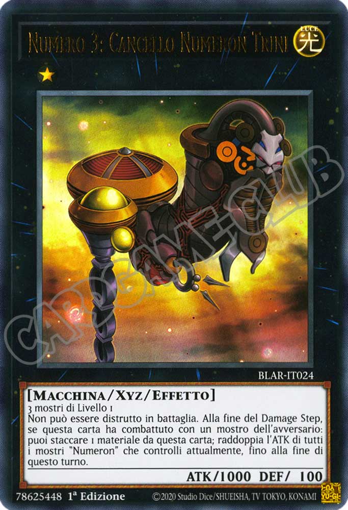 BLAR-IT024 Numero 3: Cancello Numeron Trini ultra rara 1a Edizione (IT) -NEAR MINT-
