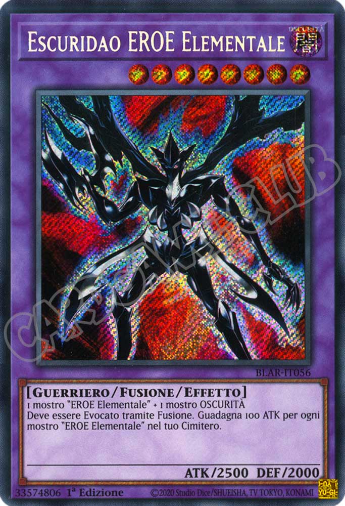 BLAR-IT056 Escuridao EROE Elementale rara segreta 1a Edizione (IT) -NEAR MINT-