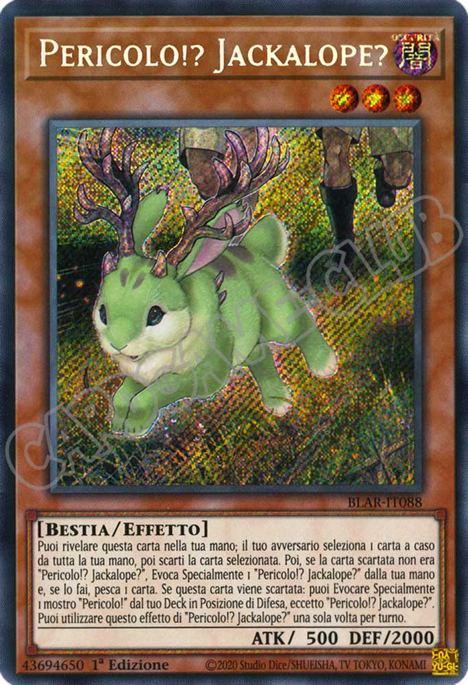 BLAR-IT088 Pericolo!? Jackalope? rara segreta 1a Edizione (IT) -NEAR MINT-