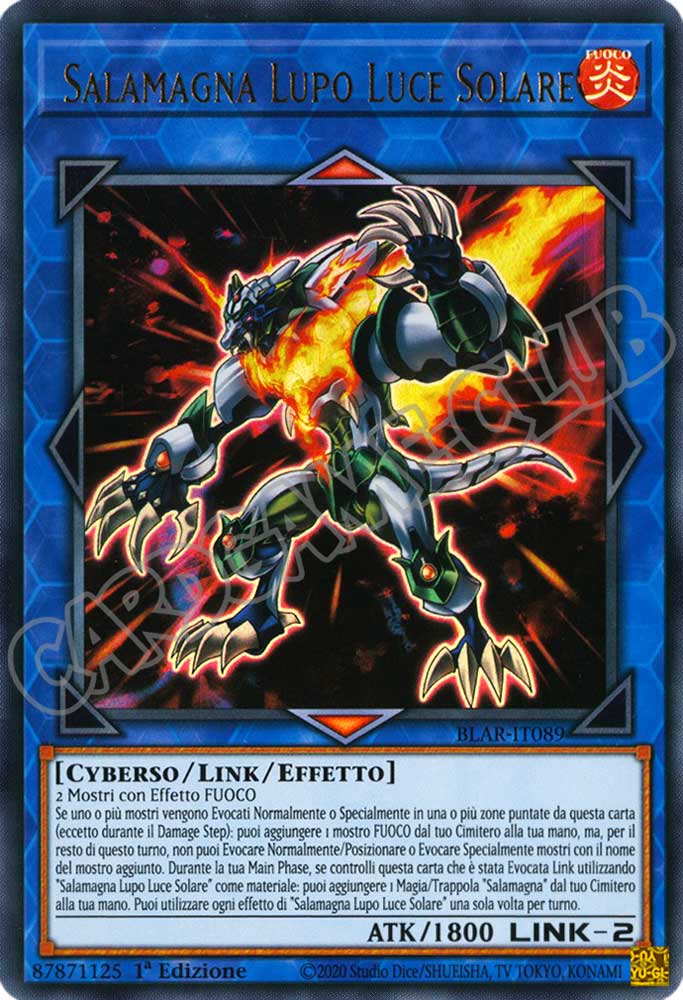 BLAR-IT089 Salamagna Lupo Luce Solare ultra rara 1a Edizione (IT) -NEAR MINT-