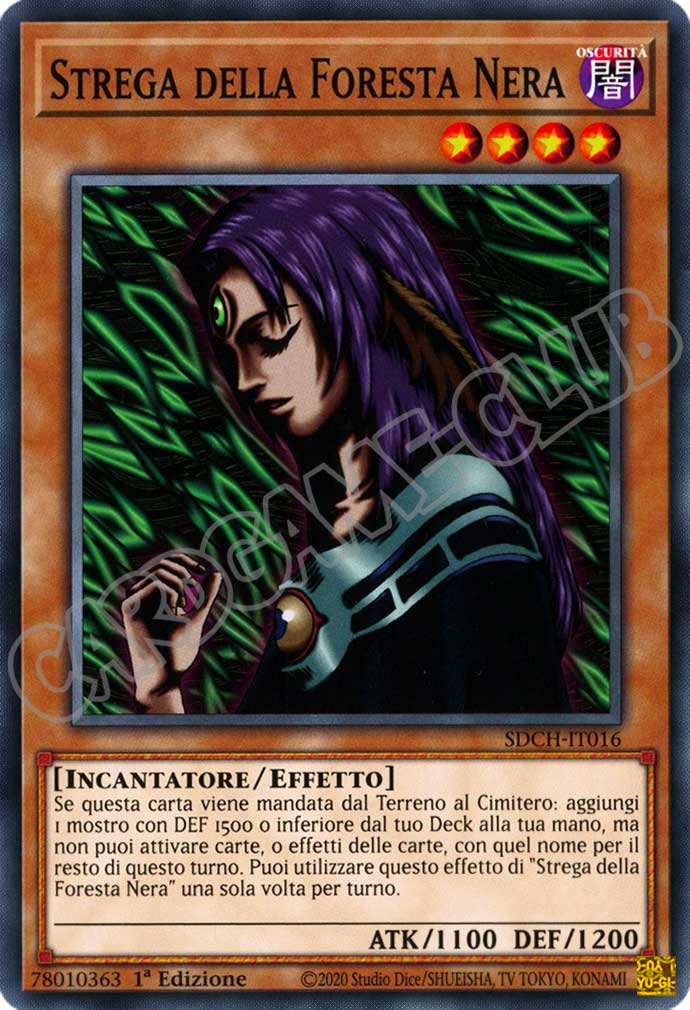 SDCH-IT016 Strega della Foresta Nera comune 1a Edizione (IT) -NEAR MINT-