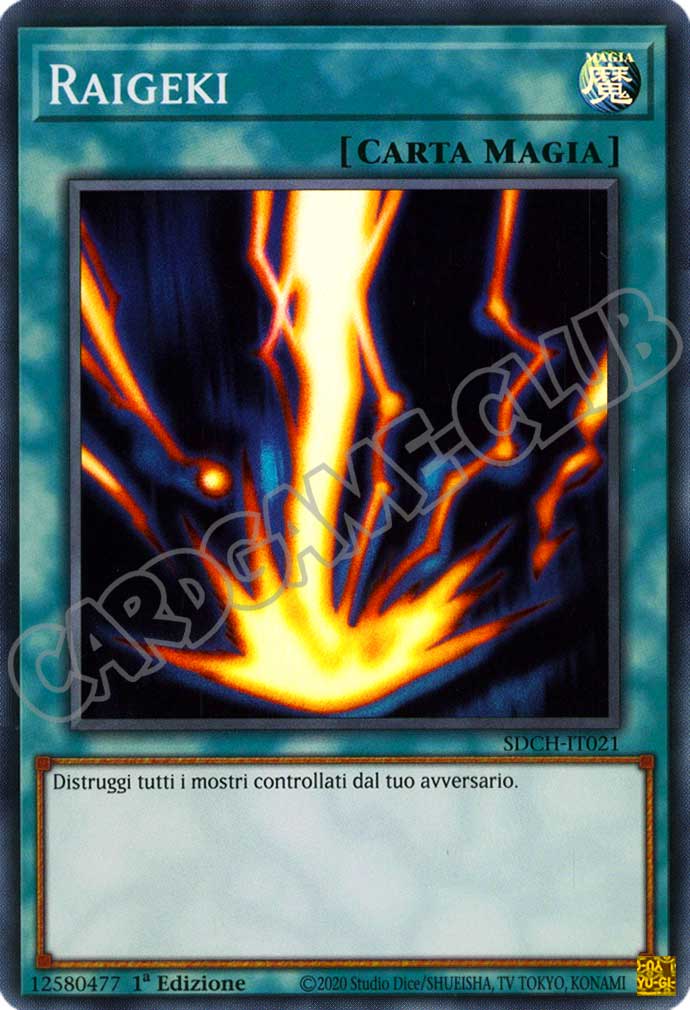 SDCH-IT021 Raigeki super rara 1a Edizione (IT) -NEAR MINT-