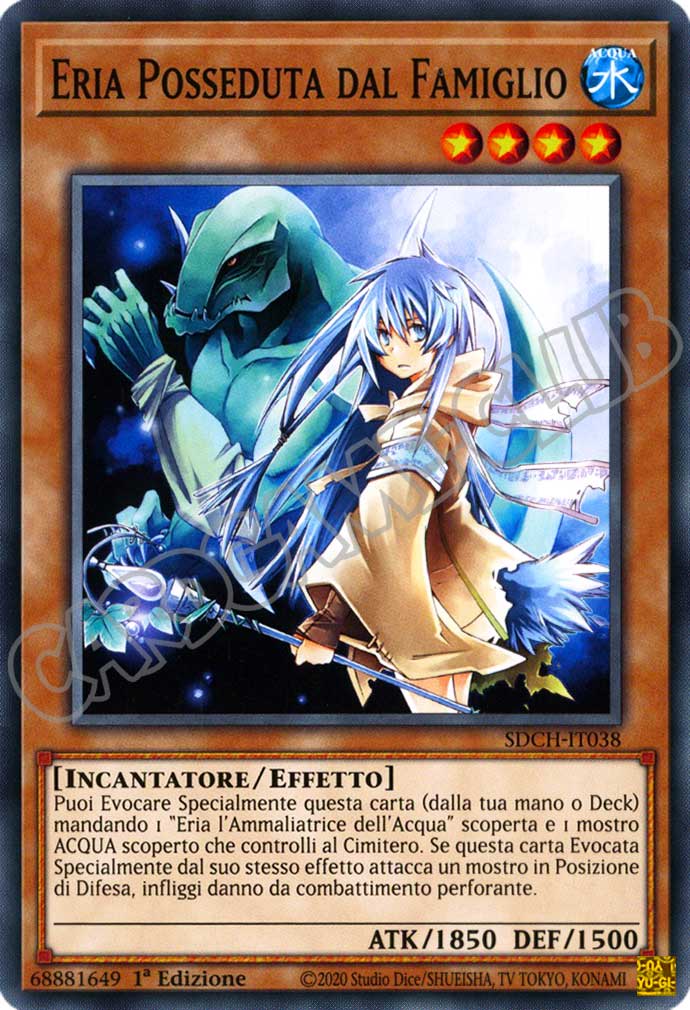 SDCH-IT038 Eria Posseduta dal Famiglio comune 1a Edizione (IT) -NEAR MINT-