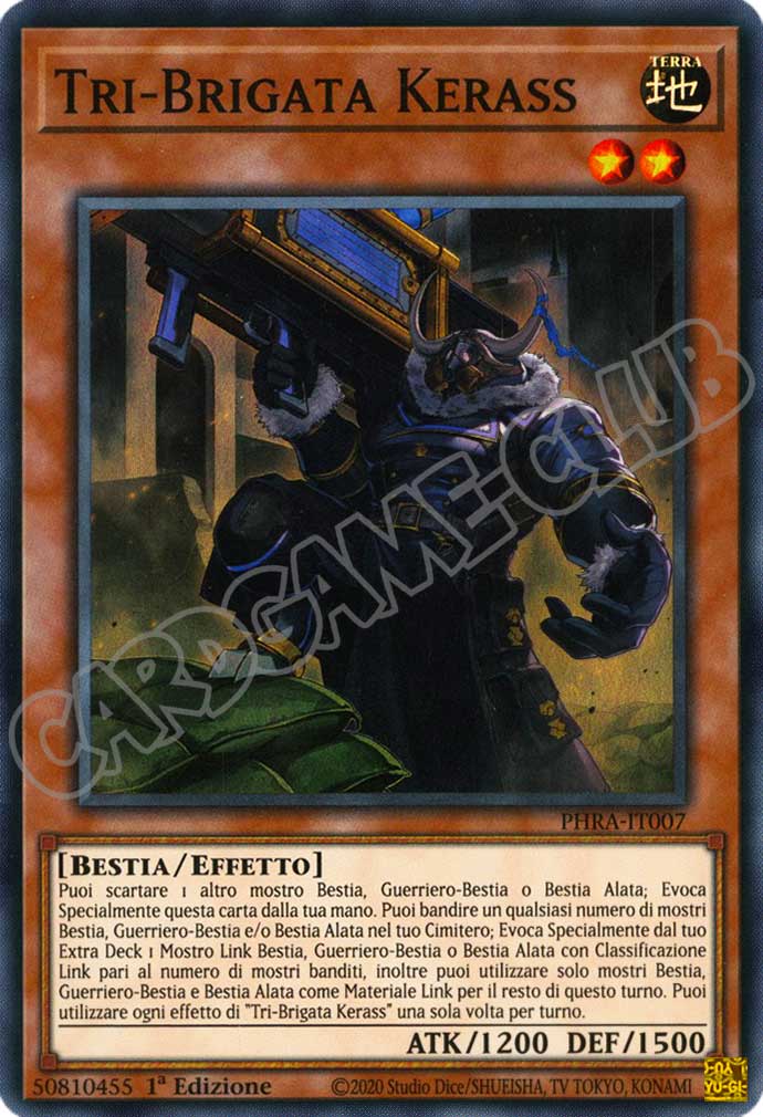 PHRA-IT007 Tri-Brigata Kerass super rara 1a Edizione (IT) -NEAR MINT-
