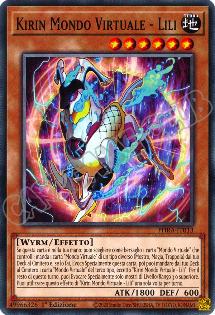 PHRA-IT013 Kirin Mondo Virtuale - Lili comune 1a Edizione (IT) -NEAR MINT-
