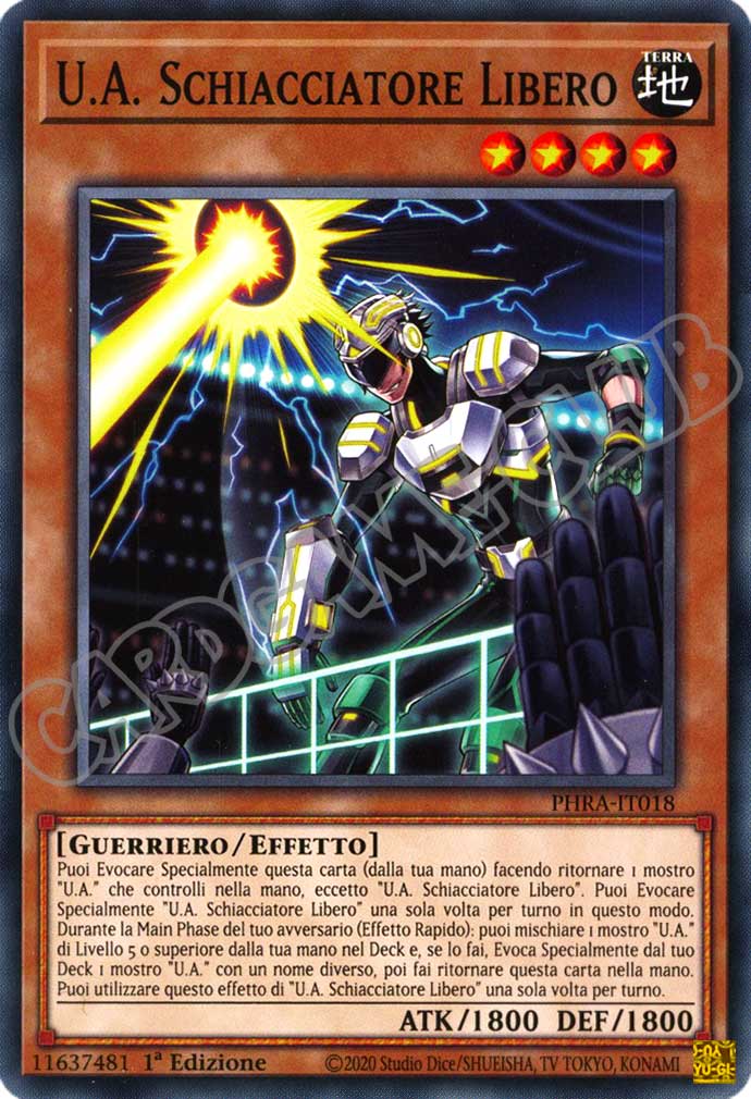 PHRA-IT018 U.A. Schiacciatore Libero comune 1a Edizione (IT) -NEAR MINT-