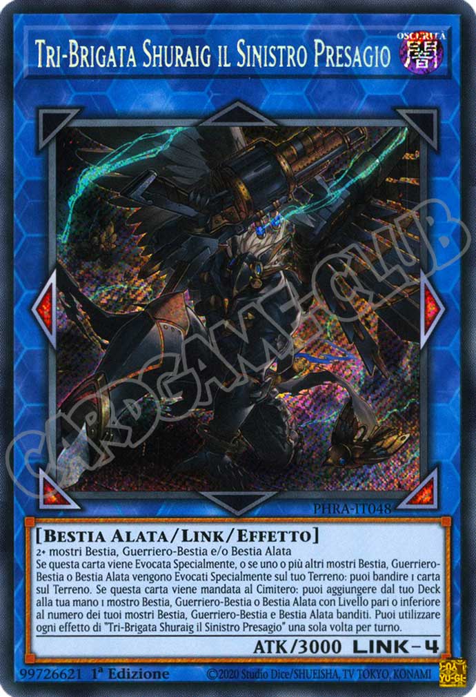 PHRA-IT048 Tri-Brigata Shuraig il Sinistro Presagio rara segreta 1a Edizione (IT) -NEAR MINT-