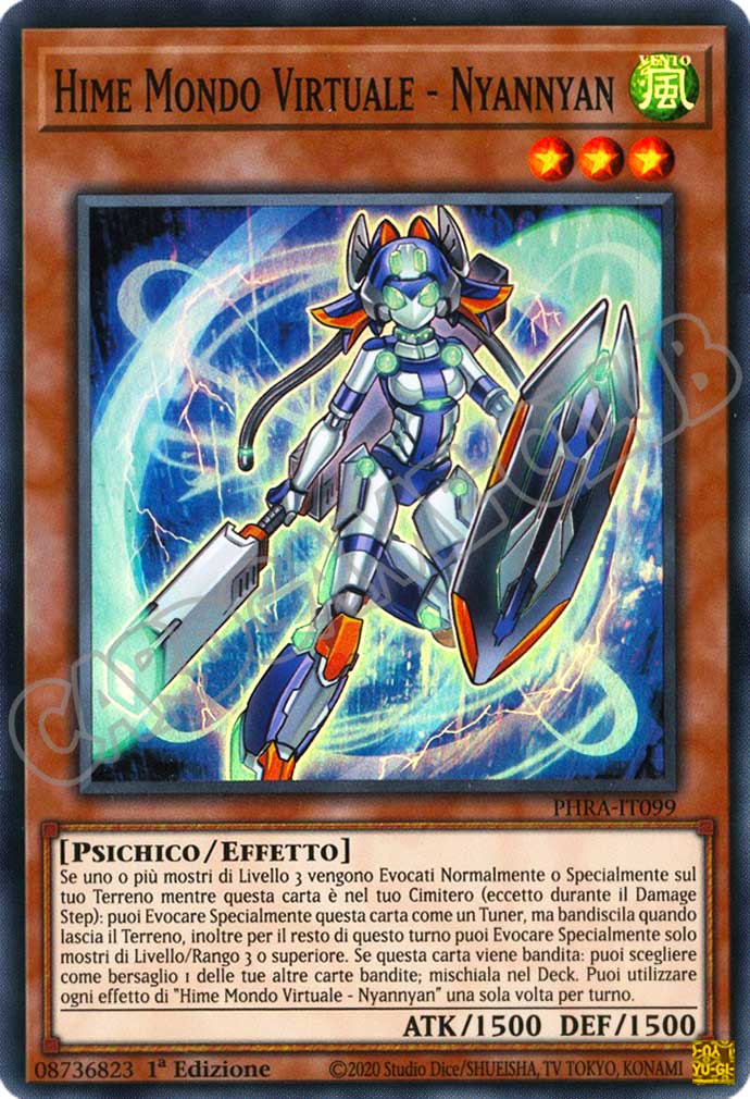 PHRA-IT099 Hime Mondo Virtuale - Nyannyan super rara 1a Edizione (IT) -NEAR MINT-