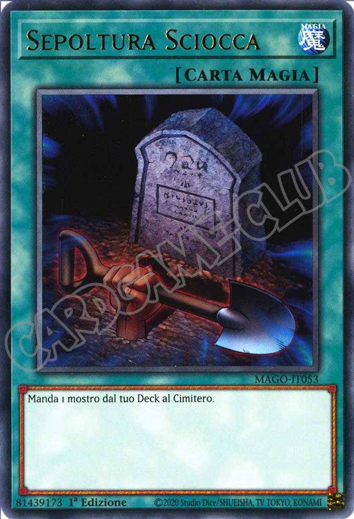MAGO-IT053 Sepoltura Sciocca rara 1a Edizione (IT) -NEAR MINT-