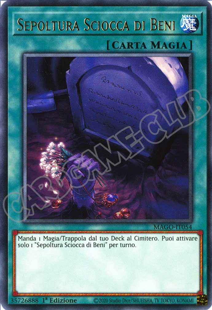 MAGO-IT054 Sepoltura Sciocca di Beni rara 1a Edizione (IT) -NEAR MINT-