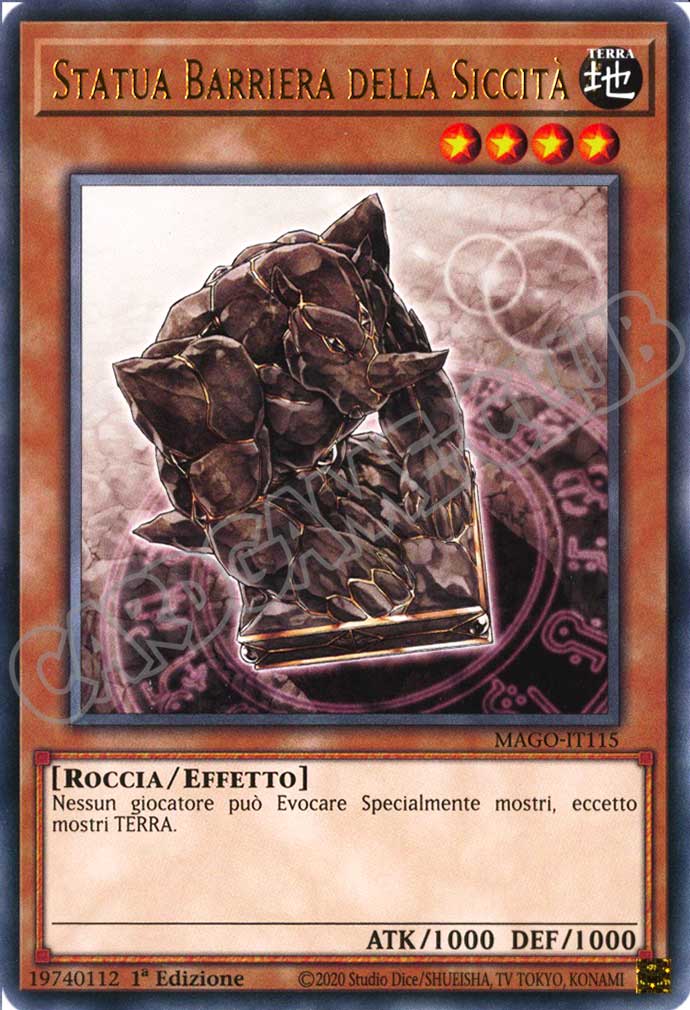 MAGO-IT115 Statua Barriera della Siccita' rara 1a Edizione (IT) -NEAR MINT-