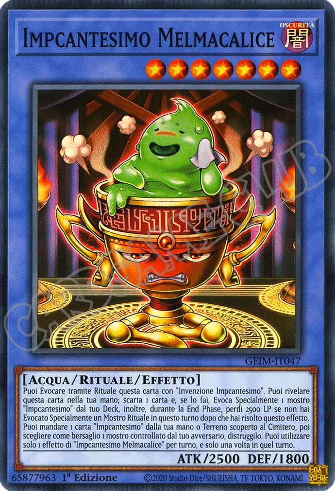 GEIM-IT047 Impcantesimo Melmacalice super rara 1a Edizione (IT) -NEAR MINT-