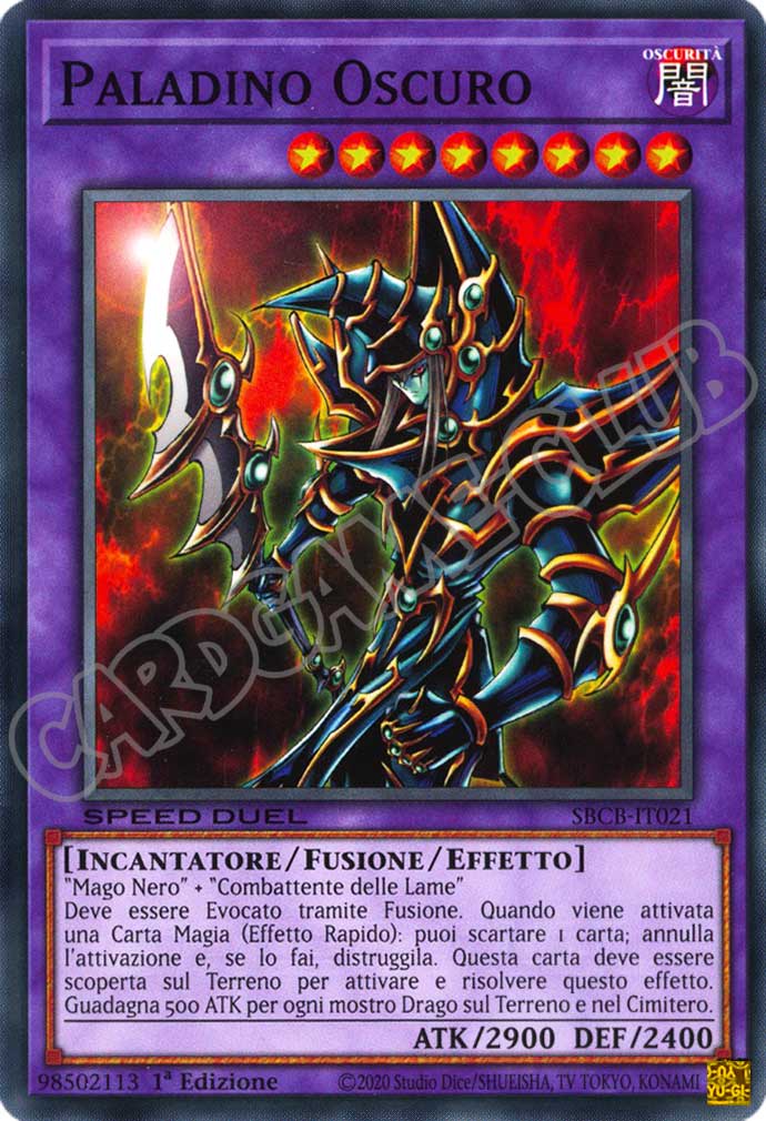 SBCB-IT021 Paladino Oscuro comune 1a Edizione (IT) -NEAR MINT-