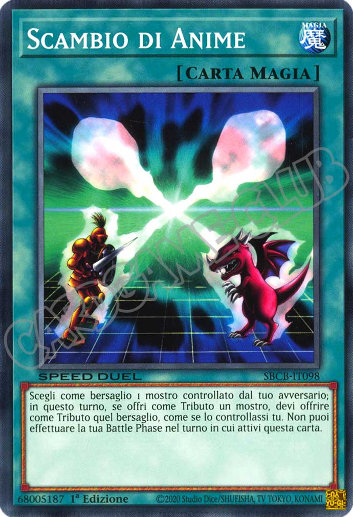 SBCB-IT098 Scambio di Anime comune 1a Edizione (IT) -NEAR MINT-