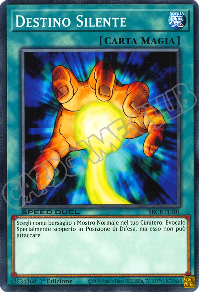 SBCB-IT101 Destino Silente comune 1a Edizione (IT) -NEAR MINT-