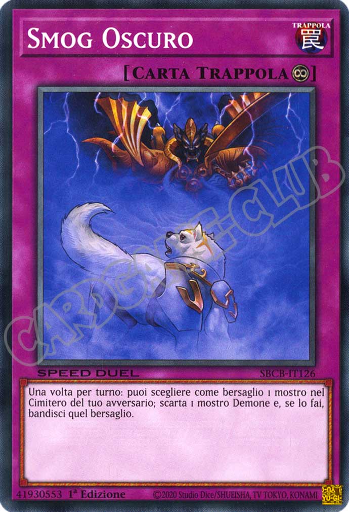 SBCB-IT126 Smog Oscuro comune 1a Edizione (IT) -NEAR MINT-