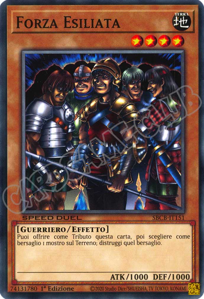 SBCB-IT151 Forza Esiliata comune 1a Edizione (IT) -NEAR MINT-