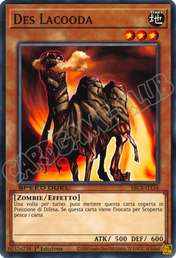 SBCB-IT154 Des Lacooda comune 1a Edizione (IT) -NEAR MINT-