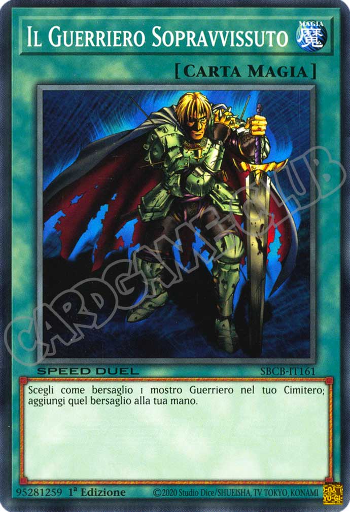 SBCB-IT161 Il Guerriero Sopravvissuto comune 1a Edizione (IT) -NEAR MINT-