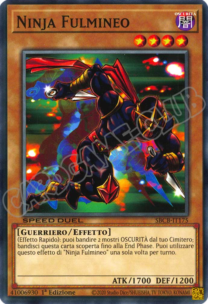 SBCB-IT175 Ninja Fulmineo comune 1a Edizione (IT) -NEAR MINT-