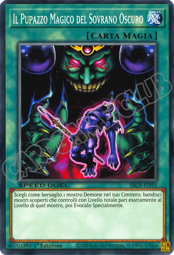 SBCB-IT192 Il Pupazzo Magico del Sovrano Oscuro comune 1a Edizione (IT) -NEAR MINT-