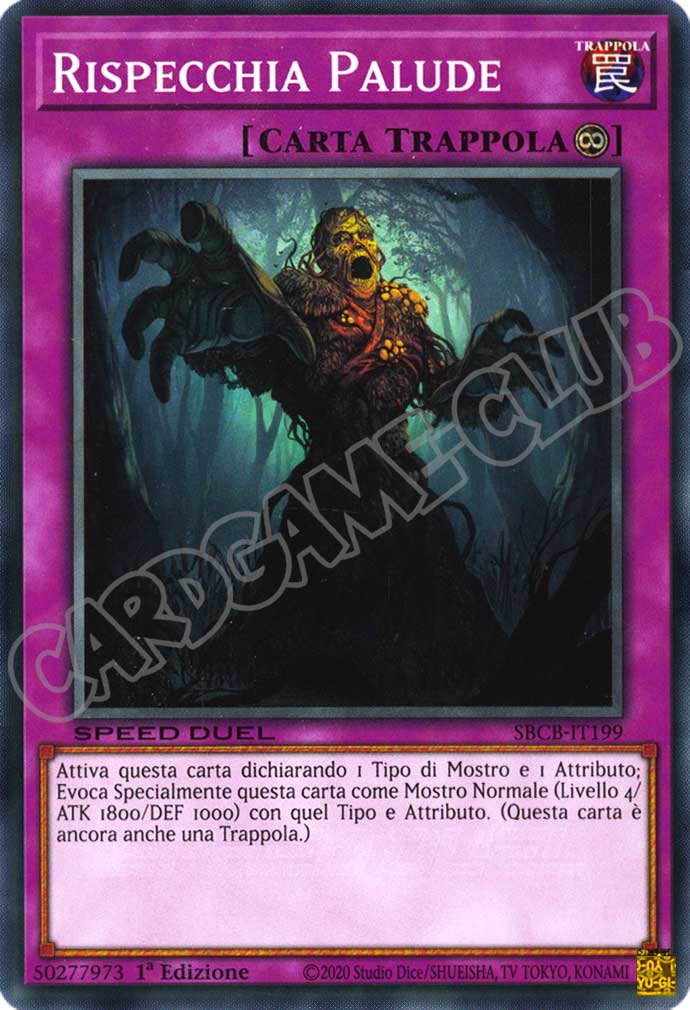 SBCB-IT199 Rispecchia Palude comune 1a Edizione (IT) -NEAR MINT-