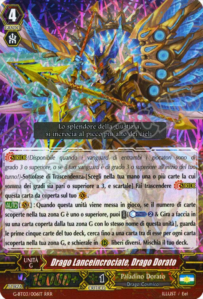 G-BT03-IT006 Drago Lanceincrociate, Drago Dorato tripla rara foil (IT) -NEAR MINT-
