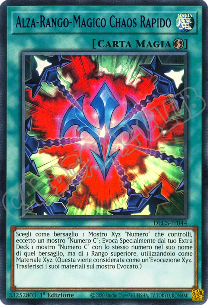 DLCS1IT044 Alza-Rango-Magico Chaos Rapido (scritta blu) ultra rara 1a edizione (IT)
