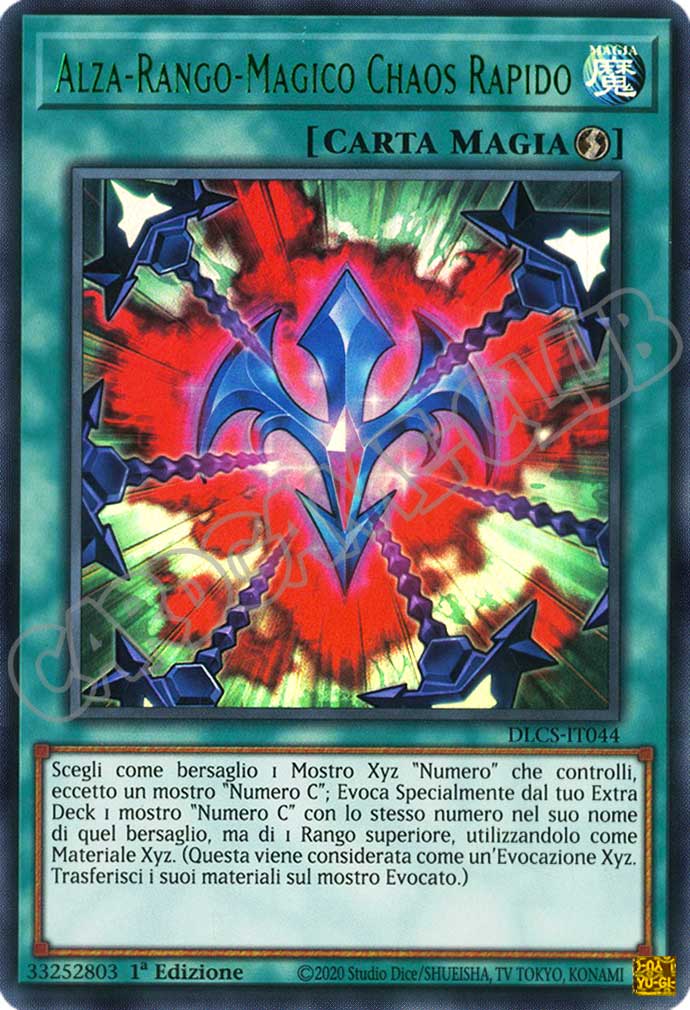 DLCS2IT044 Alza-Rango-Magico Chaos Rapido (scritta verde) ultra rara 1a edizione (IT)